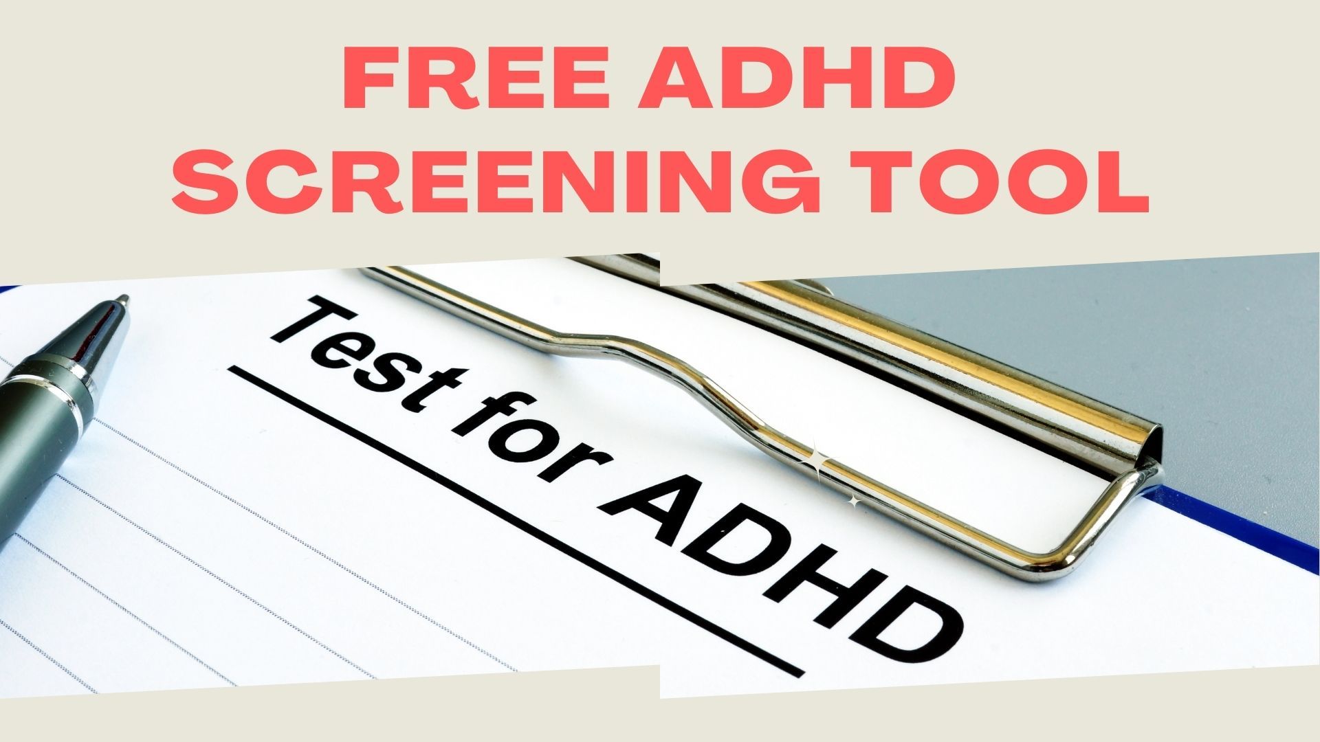 A free ADHD screening tool