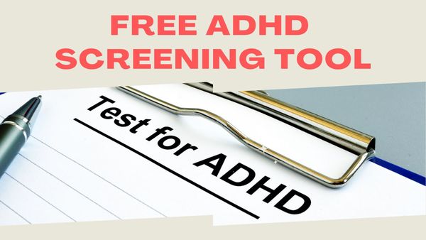 A free ADHD screening tool