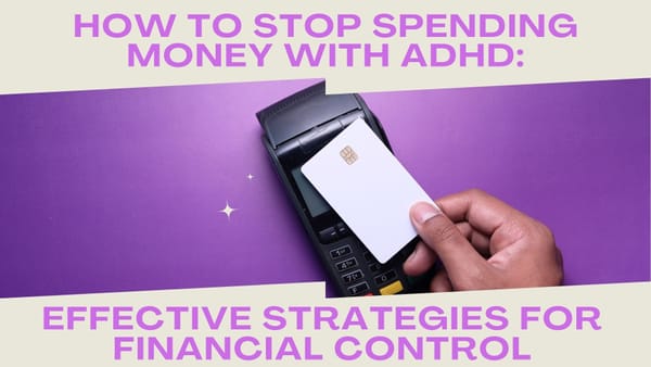 Hand holding a card over a machine with text 'How to Stop Spending Money with ADHD: Tips for Financial Control